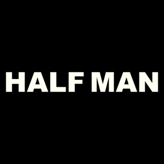 Half Man