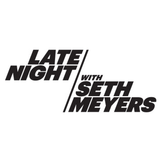Late Night with Seth Meyers