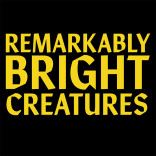 Remarkably Bright Creatures