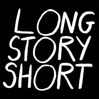 Long Story Short