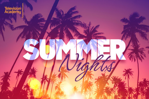 Summer Nights at the Television Academy