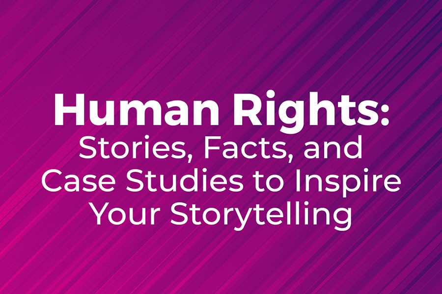 Interview Human Rights Human Rights: Stories, Facts, and Case Studies to Inspire Your ...