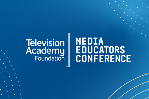 Television Academy Foundation Media Educators Conference