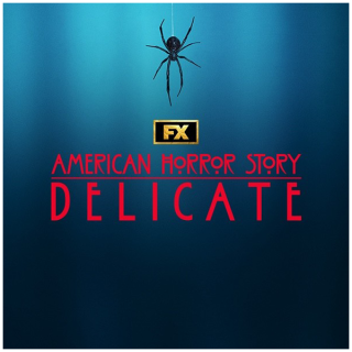 American Horror Story: Delicate